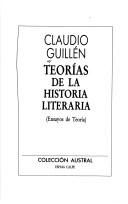 Cover of: Teorías de la historia literaria: ensayos de teoría