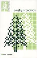 Cover of: Introduction to forestry economics by Peter H. Pearse