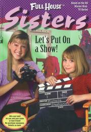 Cover of: Let's put on a show