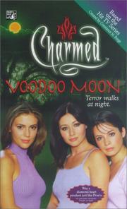Cover of: Voodoo moon: an original novel