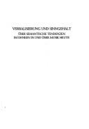 Cover of: Verbalisierung und Sinngehalt: über semantische Tendenzen im Denken in und über Musik heute