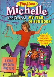 Cover of: My Year Of Fun Book (Full House Michelle) by Linda Williams Aber