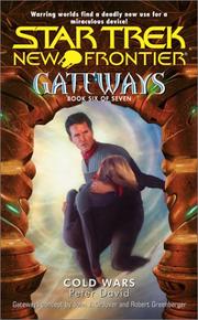 Cover of: Cold Wars: Gateways, Book Six: Star Trek: New Frontier