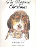 Cover of: The doggonest Christmas