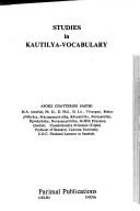 Cover of: Studies in Kauṭilya-vocabulary