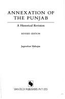Cover of: Annexation of the Punjab: a historical revision