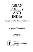 Asian polity and India by H. Venkatasubbiah