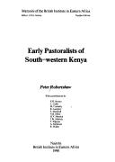 Cover of: Early pastoralists of south-western Kenya by Peter Robertshaw