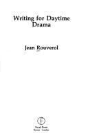 Writing for daytime drama by Jean Rouverol