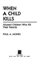 When a child kills by Paul A. Mones