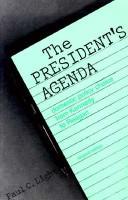 Cover of: The president's agenda: domestic policy choice from Kennedy to Reagan