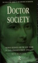 Doctor of society : Thomas Beddoes and the sick trade in late-Enlightenment England