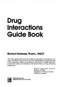 Cover of: Drug interactions guide book