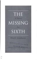 Cover of: The missing sixth: a novel