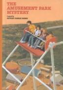 Cover of: The Amusement Park Mystery