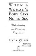 Cover of: When a woman's body says no to sex