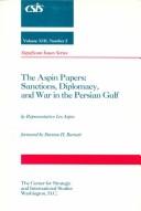 Cover of: The Aspin papers: sanctions, diplomacy, and war in the Persian Gulf