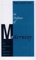 Cover of: In defense of modernity: role complexity and individual autonomy