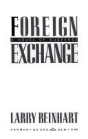 Cover of: Foreign exchange: a novel of suspense