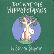 Cover of: But Not the Hippopotamus by Sandra Boynton