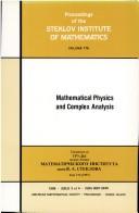 Cover of: Mathematical physics and complex analysis: collection of survey papers 4 [i.e. [4th]] on the 50th anniversary of the Institute