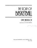Cover of: The story of basketball by Anderson, Dave.