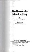 Cover of: Bottom-up marketing