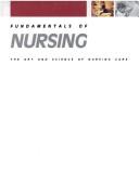 Cover of: Fundamentals of nursing by [edited by] Carol Taylor, Carol Lillis, Priscilla LeMone.
