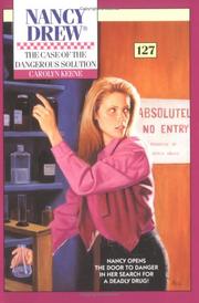 Cover of: The Case of the Dangerous Solution