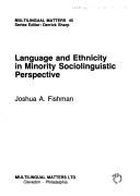 Cover of: Language and ethnicity in minority sociolinguistic perspective