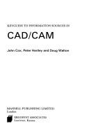 Keyguide to information sources in CAD/CAM