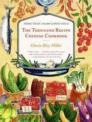 The thousand recipe Chinese cookbook by Gloria Bley Miller