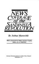 Cover of: News coverage of the Sandinista revolution