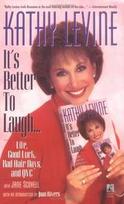 It's Better to Laugh...Life, Good Luck, Bad Hair Days & QVC by Jane Scovell