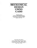 Cover of: Mechanical design using CADD