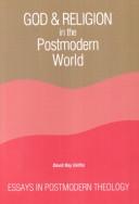 God and religion in the postmodern world by David Ray Griffin