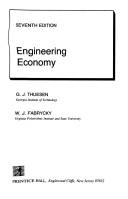 Engineering economy by G. J. Thuesen, Gerald J. Thuesen, W.J. Fabrycky