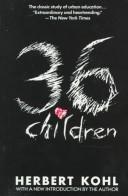 Cover of: 36 children by Herbert R. Kohl