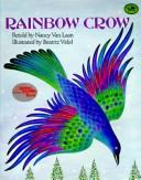 Rainbow crow by Nancy Van Laan