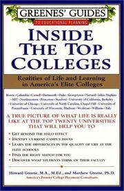Cover of: Greenes' Guides to Educational Planning: Inside the Top Colleges: Realities of Life and Learning in America's Elite Colleges (Greene's Guides to Educational Planning)