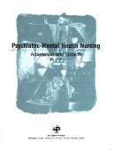 Cover of: Psychiatric-mental health nursing: adaptation and growth