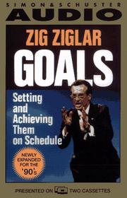 Cover of: Goals Setting and Achieving Them on Schedule: Setting And Achieving Them On Schedule
