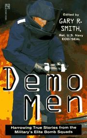 Cover of: Demo men: harrowing true stories from the military's elite bomb squads