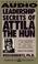 Cover of: Leadership Secrets of Attila the Hun