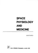 Cover of: Space physiology and medicine
