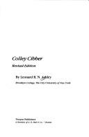 Colley Cibber by Leonard R. N. Ashley