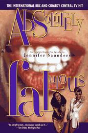 Cover of: Absolutely fabulous by Jennifer Saunders
