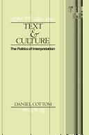 Cover of: Text and culture by Daniel Cottom