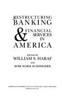 Restructuring banking & financial services in America