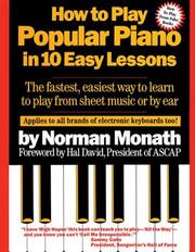 How to play popular piano in 10 easy lessons by Norman Monath